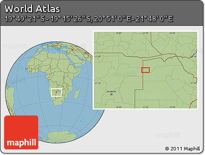 Savanna Style Location Map of the Area around 19° 32' 24" S, 21° 19' 30" E