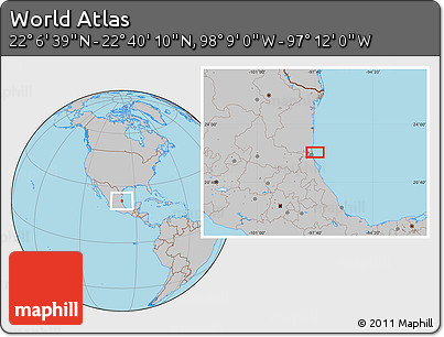 Gray Location Map of the Area around 22° 23' 25" N, 97° 40' 30" W