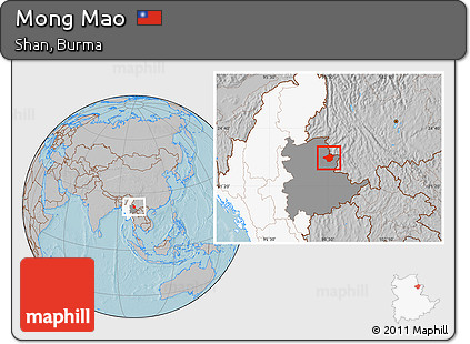 Gray Location Map of Mong Mao, highlighted country, highlighted parent region, hill shading