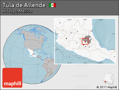 Gray Location Map of Tula De Allende, highlighted country, highlighted parent region, hill shading