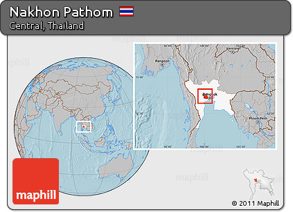 Gray Location Map of Nakhon Pathom, highlighted parent region, hill shading